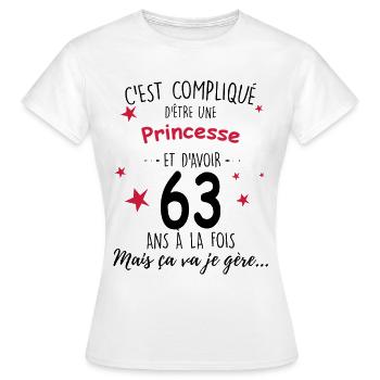 Princesse 63 ans Citation Drôle Femme - T-shirt Femme - blanc - Devant - AI Model Female 172 dark (172cm)