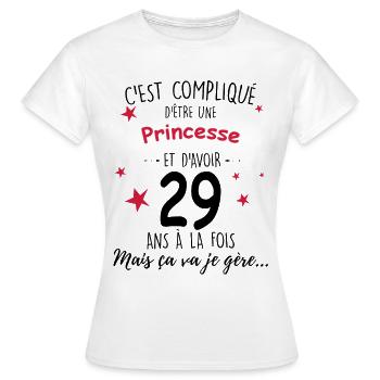 Anniversaire Princesse 29 ans Cadeau Femme - T-shirt Femme - blanc - Devant - AI Model Female 172 dark (172cm)