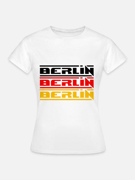BERLIN BERLIN BERLIN DEUTSCHLANDFLAGGE HAUPTSTADT - Frauen T-Shirt - Weiß