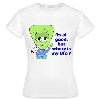 Drôle de kiffer Alien - T-shirt Femme - blanc - Devant - AI Model Female 172 dark (172cm)