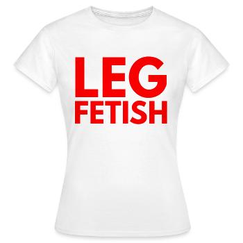 leg fetish - Women's T-Shirt - white - Front - AI Model Female 172 dark (172cm)