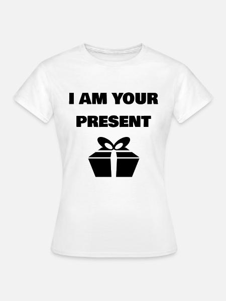 Lustige Geschenkidee - Frauen T-Shirt - Weiß