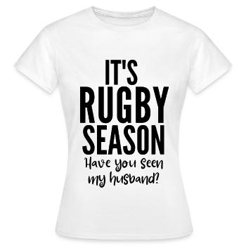 C’est la saison du rugby. Avez-vous vu mon mari? - T-shirt Femme - blanc - Devant - AI Model Female 172 dark (172cm)