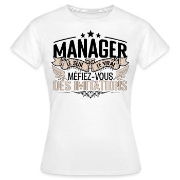 Manager cadeau Manager le vrai Manager - T-shirt Femme - blanc - Devant - AI Model Female 172 dark (172cm)