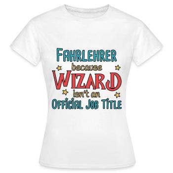Instructeur de conduite Wizard Auto-école - T-shirt Femme - blanc - Devant - AI Model Female 172 dark (172cm)