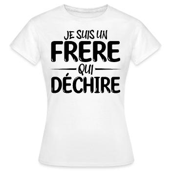 Je suis un frère qui déchire cadeau pour mon frère - T-shirt Femme - blanc - Devant - AI Model Female 172 dark (172cm)