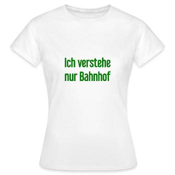 Je ne comprends que la gare - T-shirt Femme - blanc - Devant - AI Model Female 172 dark (172cm)