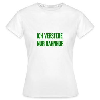Je ne comprends que la gare - T-shirt Femme - blanc - Devant - AI Model Female 172 dark (172cm)