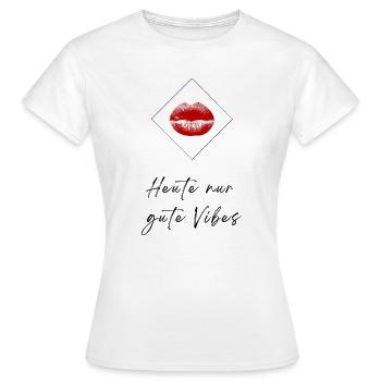 Kussmund | Nur gute Vibes – Kussmund Design - Frauen T-Shirt - Weiß - Vorne - AI Model Female 172 dark (172cm)
