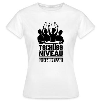 Bye bye level until Monday - Women's T-Shirt - white - Front - AI Model Female 172 dark (172cm)