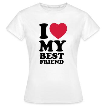 I love my bestfriend - Frauen T-Shirt - Weiß - Vorne - AI Model Female 172 dark (172cm)