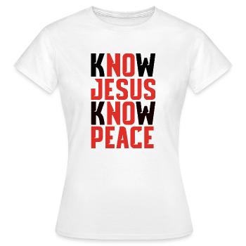 Know Jesus Know Peace - Women's T-Shirt - white - Front - AI Model Female 172 dark (172cm)
