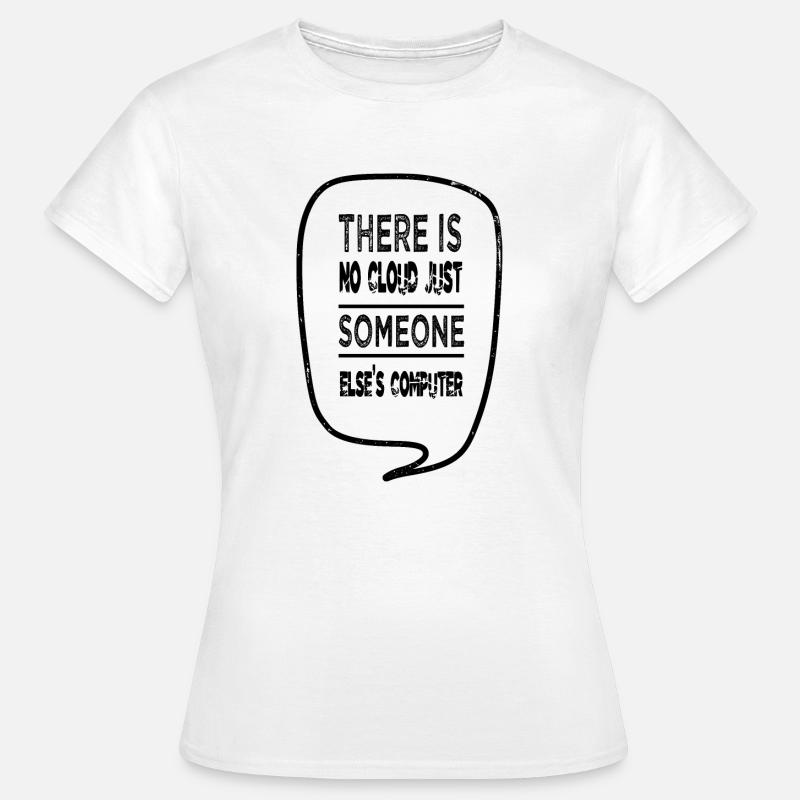 analyst funny quote hacker hacking engineer funny - Frauen T-Shirt - Weiß