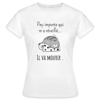 peu Importe qui m’a réveillé -réveil difficile - T-shirt Femme - blanc - Devant - AI Model Female 172 dark (172cm)