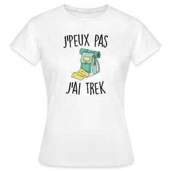 J'peux pas j'ai trek - T-shirt Femme - blanc - Devant - AI Model Female 172 dark (172cm)