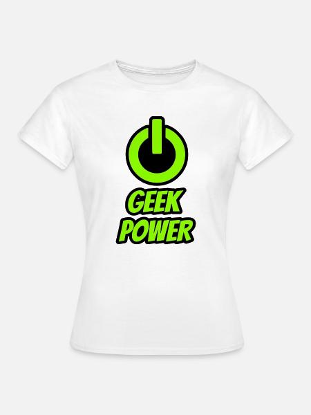 Geek-Macht - Frauen T-Shirt - Weiß