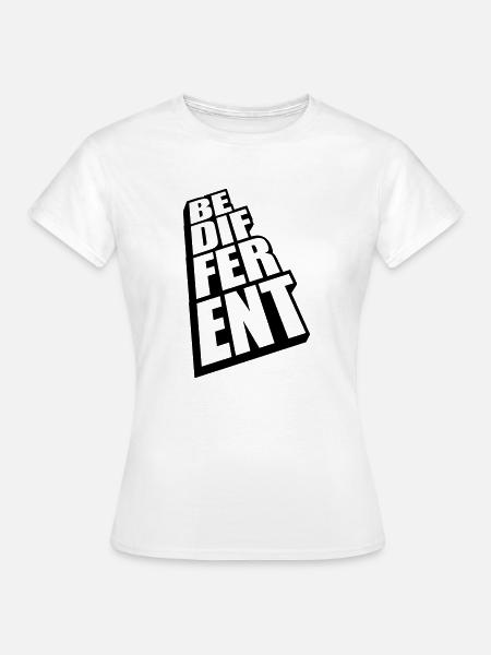 Be different Logo Design - Frauen T-Shirt - Weiß