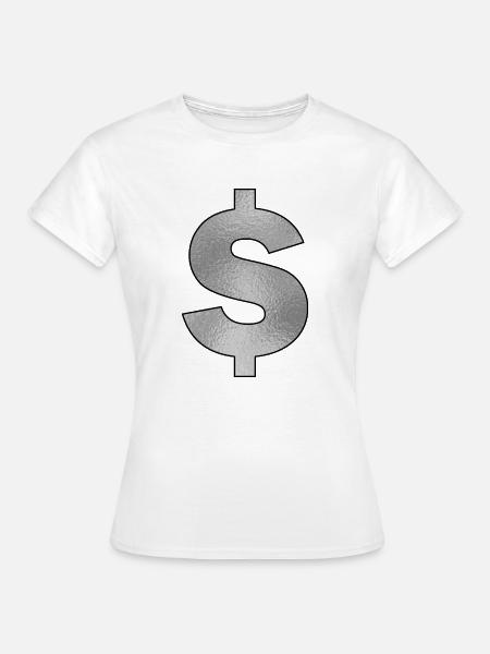 Dollarzeichen Silber - Frauen T-Shirt - Weiß