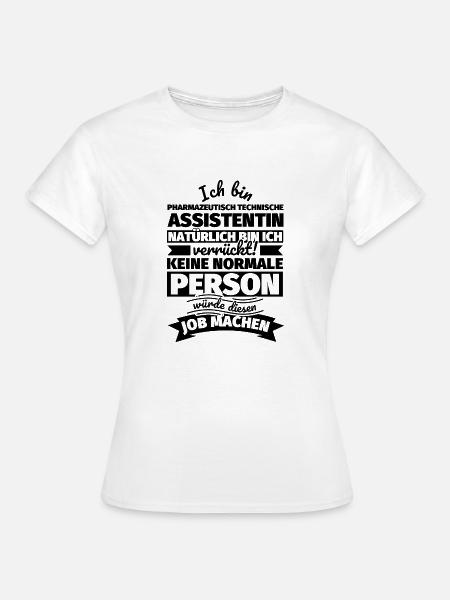 Pharmazeutisch technische Assistentin Geschenke - Frauen T-Shirt - Weiß