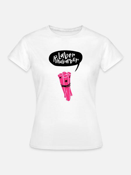 Laberrhabarber - Frauen T-Shirt - Weiß