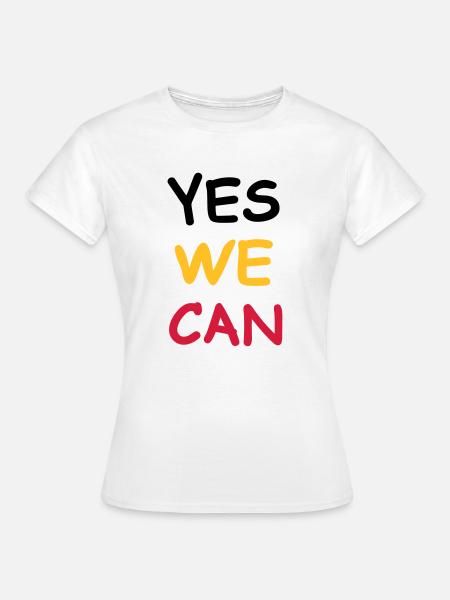 yes we can - Women's T-Shirt - white