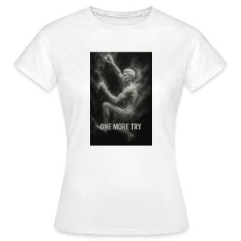 Encore un essai. - T-shirt Femme - blanc - Devant - AI Model Female 172 dark (172cm)