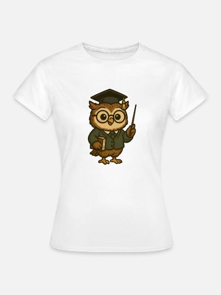 Eule Lehrerin - Frauen T-Shirt - Weiß