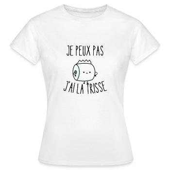 je peux pas j'ai la trisse - T-shirt Femme - blanc - Devant - AI Model Female 172 dark (172cm)