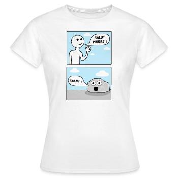 Salut Pierre ! Jeu de mot pierre - T-shirt Femme - blanc - Devant - AI Model Female 172 dark (172cm)