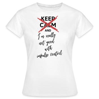 Vampire Academy Keep calm - Frauen T-Shirt - Weiß - Vorne - AI Model Female 172 dark (172cm)