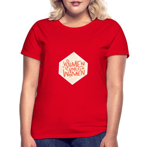 Women for women - T-shirt Femme