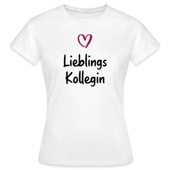 Lieblingskollegin - Frauen T-Shirt - Weiß - Vorne - AI Model Female 172 dark (172cm)