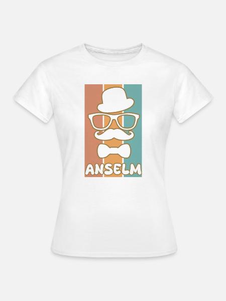Name Anselm - Frauen T-Shirt - Weiß