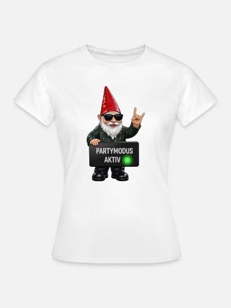 Gnom mit Partymodus Aktiv - Frauen T-Shirt - Weiß