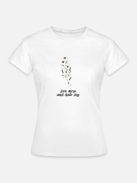 Love More - Frauen T-Shirt - Weiß