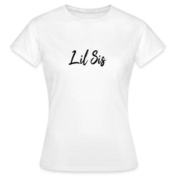 Lil Sis Big Sis Schwestern Partnerlook - Frauen T-Shirt - Weiß - Vorne - AI Model Female 172 dark (172cm)
