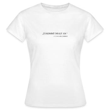 It depends on lawyer gift - Women's T-Shirt - white - Front - AI Model Female 172 dark (172cm)