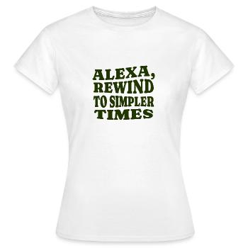 Alexa, Skip to the Weekend - Frauen T-Shirt - Weiß - Vorne - AI Model Female 172 dark (172cm)