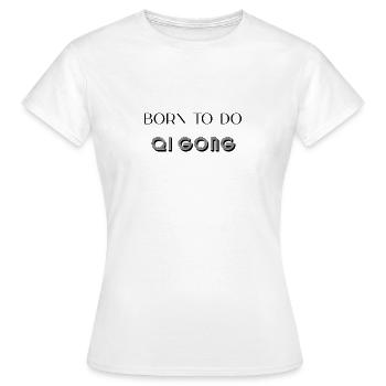 Qi gong - T-shirt Femme - blanc - Devant - AI Model Female 172 dark (172cm)
