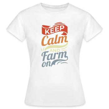 Funny Farmer Saying - Women's T-Shirt - white - Front - AI Model Female 172 dark (172cm)