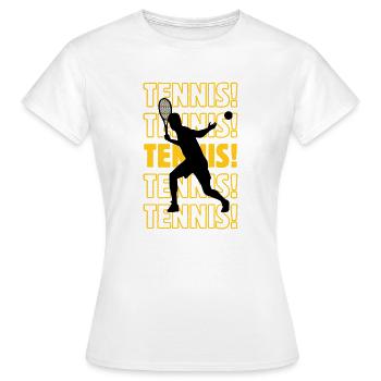 Tennis, Tennis, Tennis - Frauen T-Shirt - Weiß - Vorne - AI Model Female 172 dark (172cm)