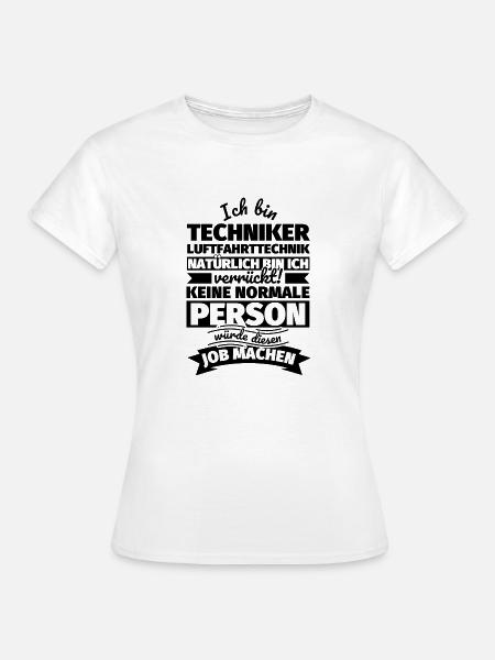 Techniker Luftfahrttechnik Geschenke - Frauen T-Shirt - Weiß