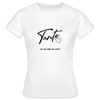 Tante Nur Cooler - Frauen T-Shirt - Weiß - Vorne - AI Model Female 172 dark (172cm)