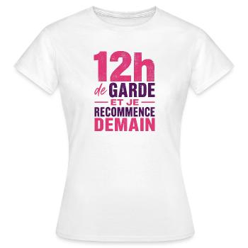 T-shirt infirmière 12h de garde humour soignante  - T-shirt Femme - blanc - Devant - AI Model Female 172 dark (172cm)