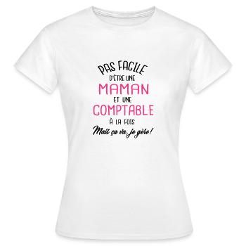 Pas facile d'être maman et comptable - T-shirt Femme - blanc - Devant - AI Model Female 172 dark (172cm)