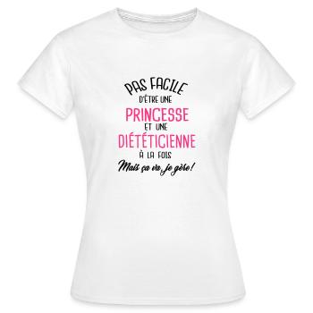 Pas facile d'être princesse et diététicienne - T-shirt Femme - blanc - Devant - AI Model Female 172 dark (172cm)