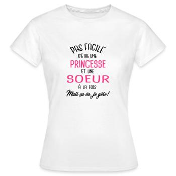 Pas facile d'être princesse et soeur - T-shirt Femme - blanc - Devant - AI Model Female 172 dark (172cm)