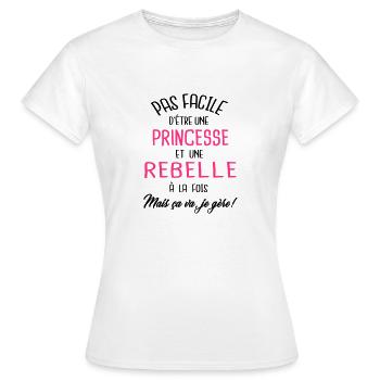 Pas facile d'être princesse et rebelle - T-shirt Femme - blanc - Devant - AI Model Female 172 dark (172cm)