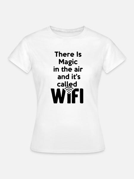 there_is_magic_air_wifi - Dame-T-shirt - hvid
