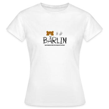 Berlin - Bärlin - Ici, l’ours règne - T-shirt Femme - blanc - Devant - AI Model Female 172 dark (172cm)